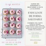 "Endúlzate de forma saludable" Taller de Cocina en Kyreo
